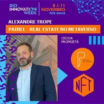 Painel - Real State no Metaverso - Alexandre Casiuch Trope (#26)