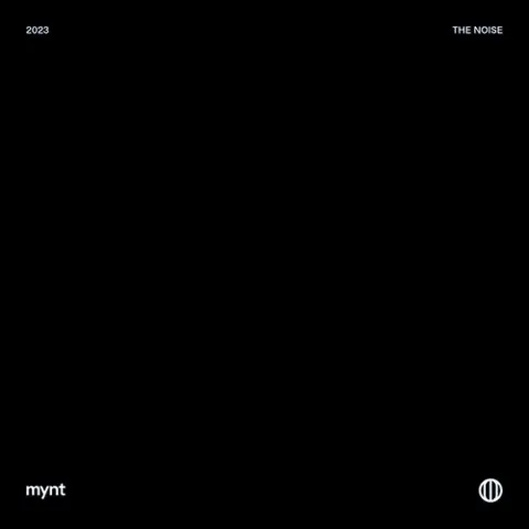 LUMX + MYNT (BTG): THE NOISE
