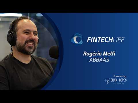 Rogério Melfi (ABBaaS) — Fintech Life
