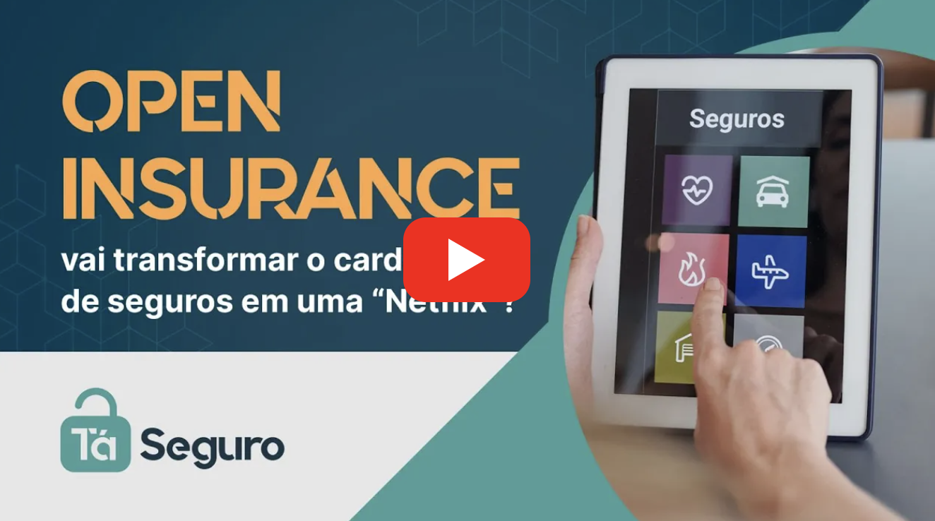 Open Insurance vai transformar o cardápio de seguros em uma ‘Netflix’?